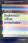 Biochemistry of Beer Fermentation | Tomá¿ Brányik (u. a.) | Taschenbuch | SpringerBriefs in Biochemistry and Molecular Biology | Paperback | VI | Englisch | 2015 | Springer International Publishing - Brányik, Tomá¿