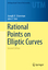 Rational Points on Elliptic Curves - Silverman, Joseph H.;Tate, John T.