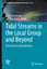 Tidal Streams in the Local Group and Beyond - Herausgegeben:Carlin, Jeffrey L.; Newberg, Heidi Jo