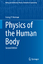 Physics of the Human Body - Irving P. Herman