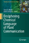 Deciphering Chemical Language of Plant Communication - Robert Glinwood