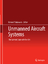 Unmanned Aircraft Systems - Valavanis, Kimon P.