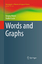 Words and Graphs - Kitaev, Sergey;Lozin, Vadim