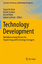 Technology Development | Multidimensional Review for Engineering and Technology Managers | Tugrul U. Daim (u. a.) | Taschenbuch | Innovation, Technology, and Knowledge Management | Paperback | XII - Daim, Tugrul U.