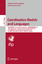 Coordination Models and Languages - Herausgegeben:Proença, José; Lluch Lafuente, Alberto