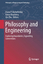 Philosophy and Engineering - Herausgegeben:Michelfelder, Diane P; Newberry, Byron; Zhu, Qin