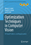 Optimization Techniques in Computer Vision - Gribok, Andrei V.;Paik, Joonki;Abidi, Mongi A.
