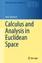 Calculus and Analysis in Euclidean Space / A First Course / Jerry Shurman / Buch / Undergraduate Texts in Mathematics / xiii / Englisch / 2016 / Springer-Verlag GmbH / EAN 9783319493121 - Shurman, Jerry