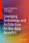 Emerging Technology and Architecture for Big-data Analytics - Anupam Chattopadhyay