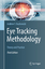 Eye Tracking Methodology / Theory and Practice / Andrew T. Duchowski / Taschenbuch / Paperback / XL / Englisch / 2017 / Springer International Publishing / EAN 9783319578811 - Duchowski, Andrew T.