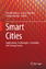 Smart Cities / Applications, Technologies, Standards, and Driving Factors / Stan Mcclellan (u. a.) / Buch / HC runder Rücken kaschiert / Englisch / 2017 / Springer International Publishing - Mcclellan, Stan