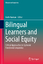 Bilingual Learners and Social Equity | Critical Approaches to Systemic Functional Linguistics | Ruth Harman | Buch | Educational Linguistics | HC runder Rücken kaschiert | XVII | Englisch | 2017 - Harman, Ruth
