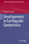 Developments in Earthquake Geotechnics - Herausgegeben:Iai, Susumu
