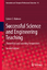 Successful Science and Engineering Teaching | Theoretical and Learning Perspectives | Calvin S. Kalman | Buch | Innovation and Change in Professional Education | HC runder Rücken kaschiert | XIX - Kalman, Calvin S.