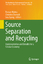 Source Separation and Recycling  Implementation and Benefits for a Circular Economy  Roman Maletz  Buch  Handbook of Environmental Chemistry  Book  Englisch  2018 - Maletz, Roman