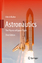 Astronautics | The Physics of Space Flight | Ulrich Walter | Buch | HC runder Rücken kaschiert | Englisch | 2019 | Springer International Publishing | EAN 9783319743721 - Walter, Ulrich