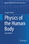 Physics of the Human Body / Irving P. Herman / Taschenbuch / Biological and Medical Physics, Biomedical Engineering / Paperback / XXIV / Englisch / 2018 / Springer International Publishing - Herman, Irving P.