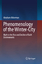 Phenomenology of the Winter-City - Akkerman, Abraham