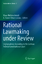 Rational Lawmaking under Review - Herausgegeben:Oliver-Lalana, A. Daniel; Meßerschmidt, Klaus