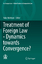 Treatment of Foreign Law - Dynamics towards Convergence? - Nishitani, Yuko