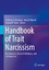 Handbook of Trait Narcissism - Anthony D. Hermann