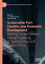 Sustainable Port Clusters and Economic Development Building Competitiveness through Clustering of Spatially Dispersed Supply Chains Elvira Haezendonck Buch Book Englisch 2019 - Haezendonck, Elvira