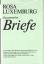 Luxemburg - Gesammelte Briefe. Bd. 4 (1911 bis 1914)     -   Neuware1 - Luxemburg, Rosa