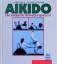 aikido. die elegante bewegungskunst - kraus, andre; wagner, winfried