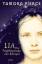 Lia - Die Prophezeiung der Königin. Tamora Pierce. Aus dem Amerikan. von Angelika Eisold-Viebig - Pierce, Tamora