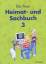 Das Auer Heimat- und Sachbuch: Schulbuch für das 3. Schuljahr - Cäcilia Ilg, Sabine Kister, Christine Schütz, Kathrin Wagner, Gerhard Wagner