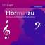 Hörmalzu - Musikinstrumente konzentriert wahrnehmen. CD - Angelika Rehm
