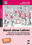 Band ohne Lehrer - Eine Werkstatt zum selbstständigen Musikmachen im inklusiven Unterricht (5. und 6. Klasse) - Hinz, Robert Kruse, Remmer
