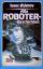Alle Roboter-Geschichten - Asimov, Isaac