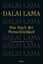 Das Buch der Menschlichkeit - Eine neue Ethik für unsere Zeit - Lama, Dalai