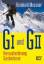 G I und G II. Herausforderung Gasherbrum - Reinhold Messner