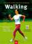 WALKING - Alles über Ausrüstung, Technik, Training und Gesundheit mit Nordic-, Aqua- und Power-Walking - Schricker, Carolin; Eichinger, Walter