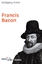 Francis Bacon / Wolfgang Krohn / Taschenbuch / 228 S. / Deutsch / 2006 / Beck / EAN 9783406541131 - Krohn, Wolfgang