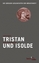Tristan und Isolde - Straßburg, Gottfried von