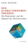 Das Globalisierungs-Paradox - Die Demokratie und die Zukunft der Weltwirtschaft - Rodrik, Dani