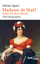 Madame de Staël: Kaiserin des Geistes - Sabine Appel