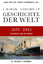 Geschichte der Welt 1870-1945 - Weltmärkte und Weltkriege - Iriye, Akira; Osterhammel, Jürgen; Rosenberg, Emily S.