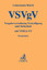 VSVgV Vergabeverordnung Verteidigung und Sicherheit - mit Gesetz gegen Wettbewerbsbeschränkungen - 4. Teil - Auszug - und VOB/A-VS - Leinemann, Ralf; Kirch, Thomas
