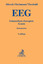 EEG - Erneuerbare-Energien-Gesetz - Altrock, Martin; Oschmann, Volker; Theobald, Christian
