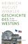 Geschichte des Westens. Die Zeit der Gegenwart. - Winkler, Heinrich August