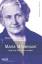 Maria Montessori : Kind ihrer Zeit - Frau von Welt. - Biografien - Schwegman, Marjan