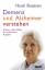 Demenz und Alzheimer verstehen: Erleben, Hilfe, Pflege: Ein praktischer Ratgeber - Buijssen, Huub und Grambow, Eva