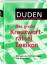 Duden - Das große Kreuzworträtsel Lexikon - Mit mehr als 222.000 Fragen und Antworten