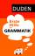 Duden - Erste Hilfe Grammatik: Die wichtigsten Regeln einfach und anschaulich erklärt (Duden Ratgeber) - Linda Strehl