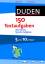Duden - 150 Textaufgaben 5. bis 10. Klasse: Alle Themen Typische Aufgaben (Duden - 150 Übungen) - Timo Witschaß