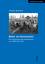 Bilder von Buchenwald - Die Visualisierung des Antifaschismus in der DDR (1945-1990) - Heimann, Thomas